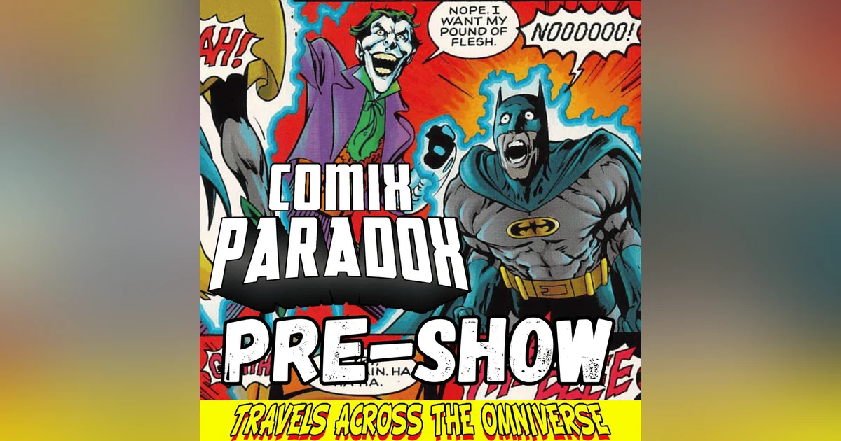 Pre-Show Palavers of JLA The Nail