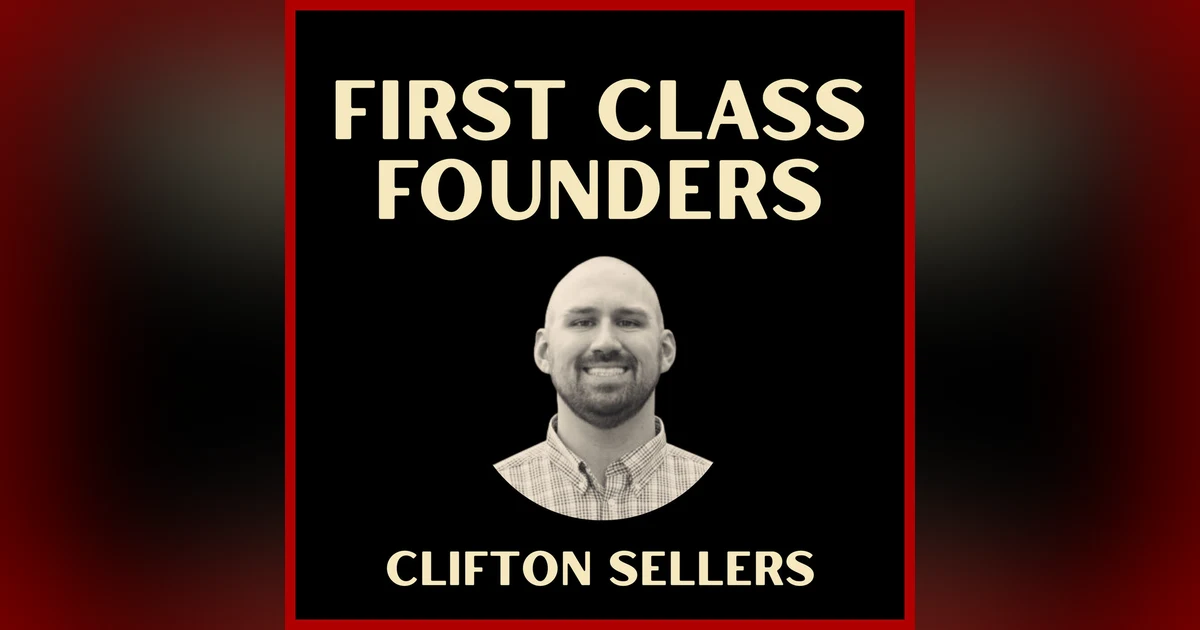 How to Build a Personal Brand from Scratch with Legacy Builder, Clifton Sellers