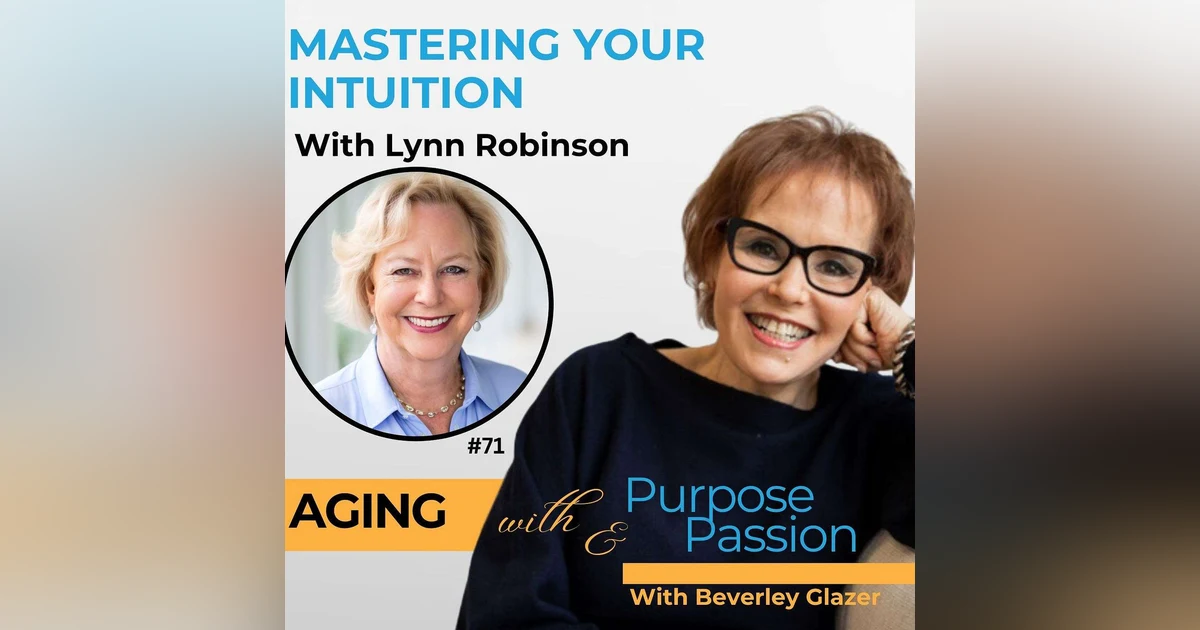 Lynn Robinson: Mastering the Inner Game of Intuition
