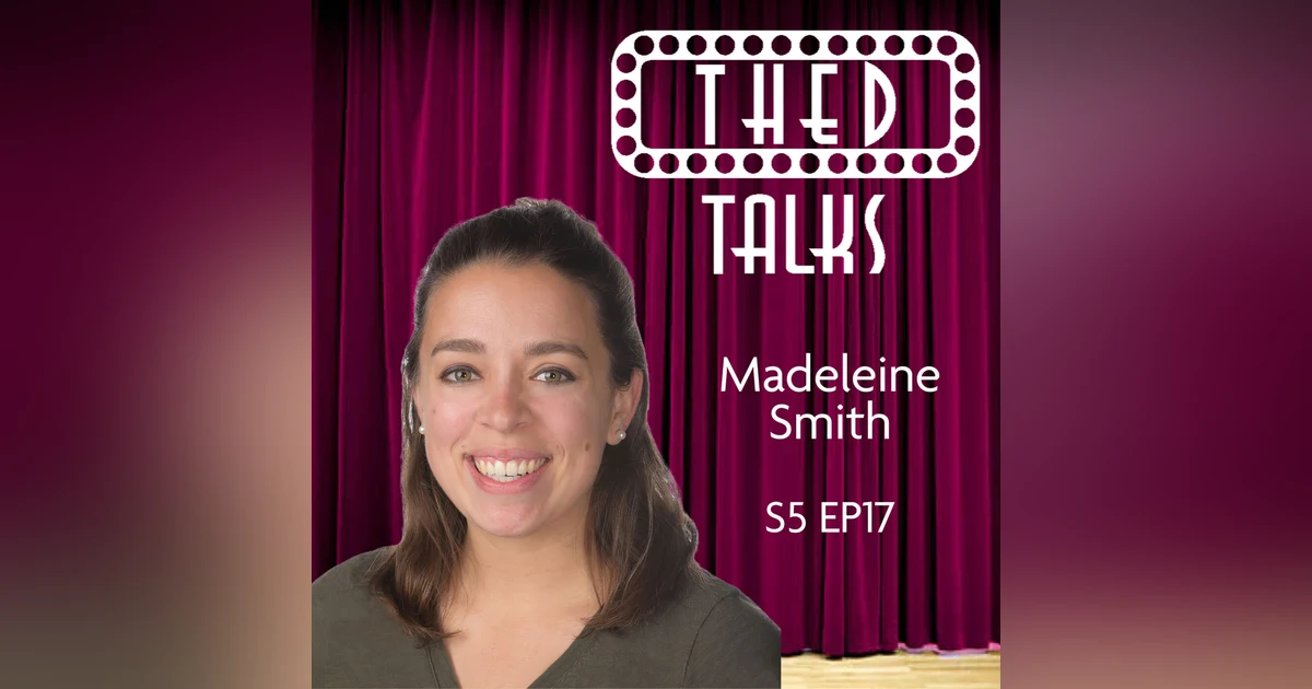 5.17 A Conversation with Madeleine Smith