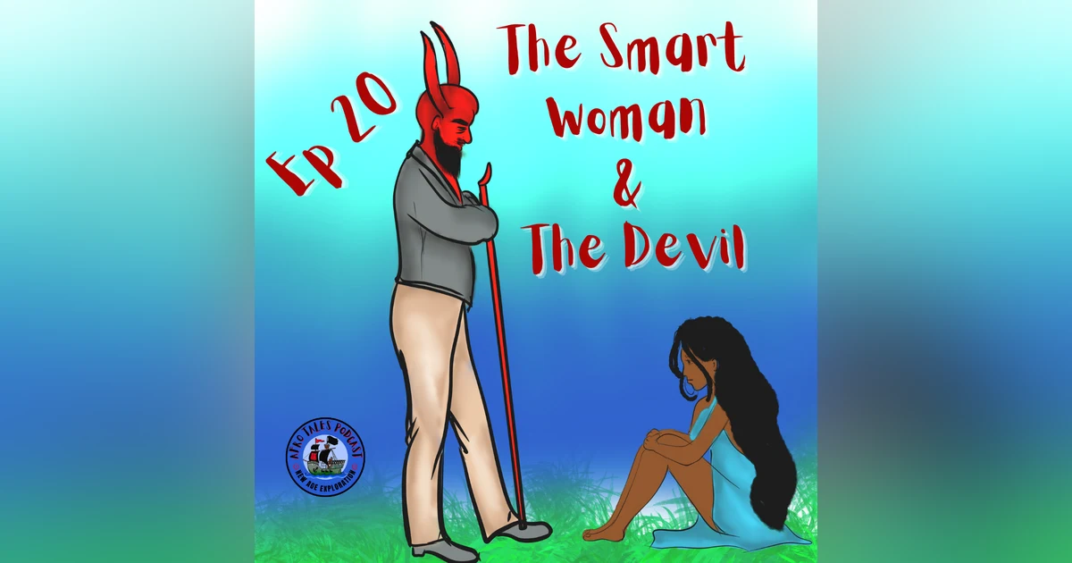 The Smart Woman & The Devil