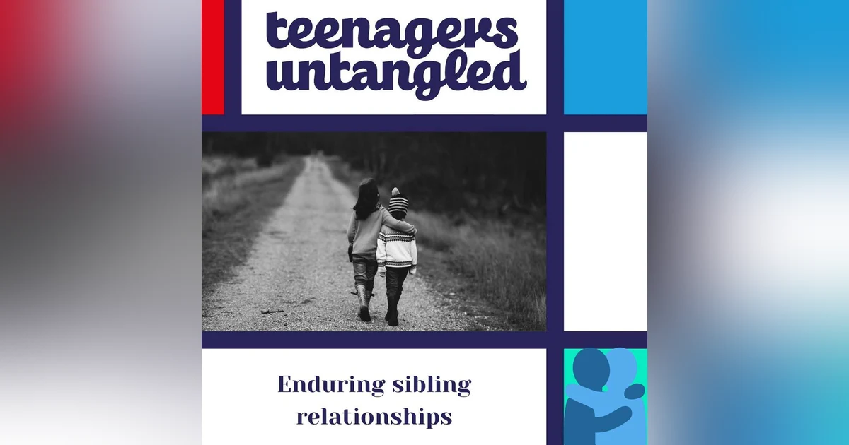 Enduring sibling relationships: Why some last and others fall apart.