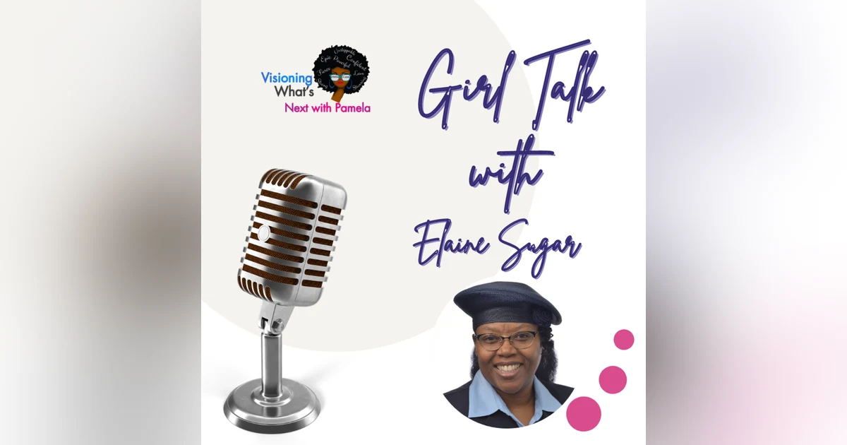 Episode 81 Girl Talk with the Founder of S.U.G.A.R