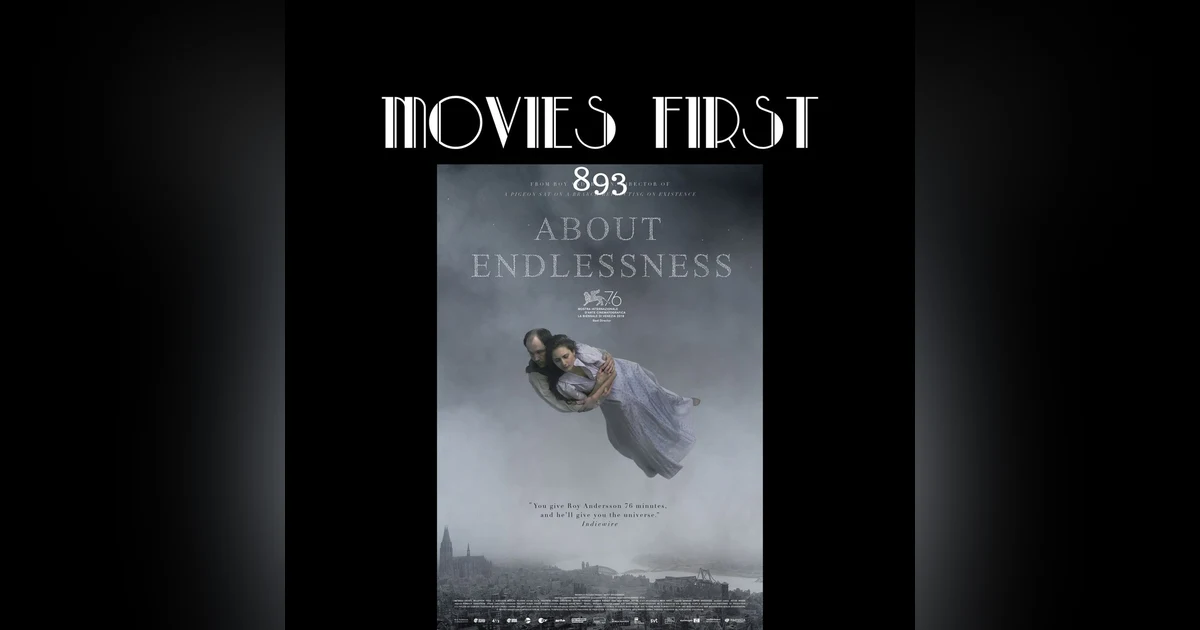 About Endlessness (Drama, Fantasy) (the @MoviesFirst review)