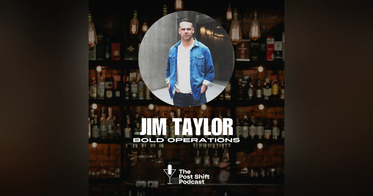 Episode #163 - Jim Taylor and Bold Operations