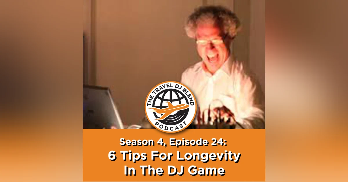 6 Tips For Longevity In The DJ Game