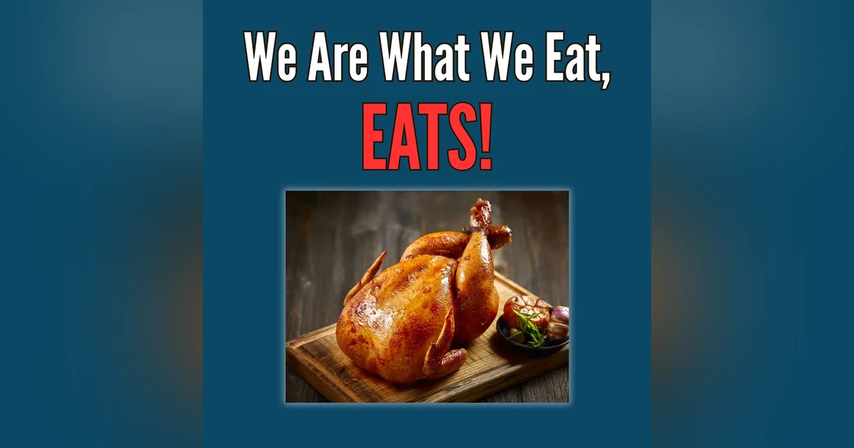 We Are What We Eat, Eats-Bonus Content
