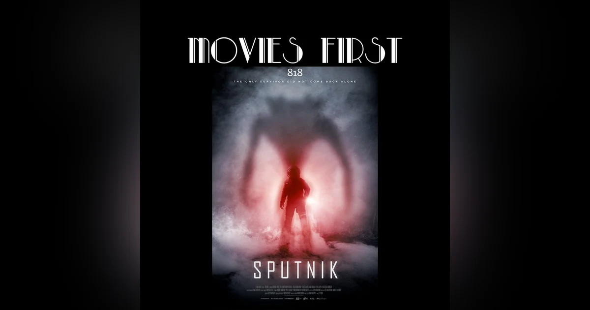 Sputnik (Drama, Horror, Sci-Fi) (the @MoviesFirst review)