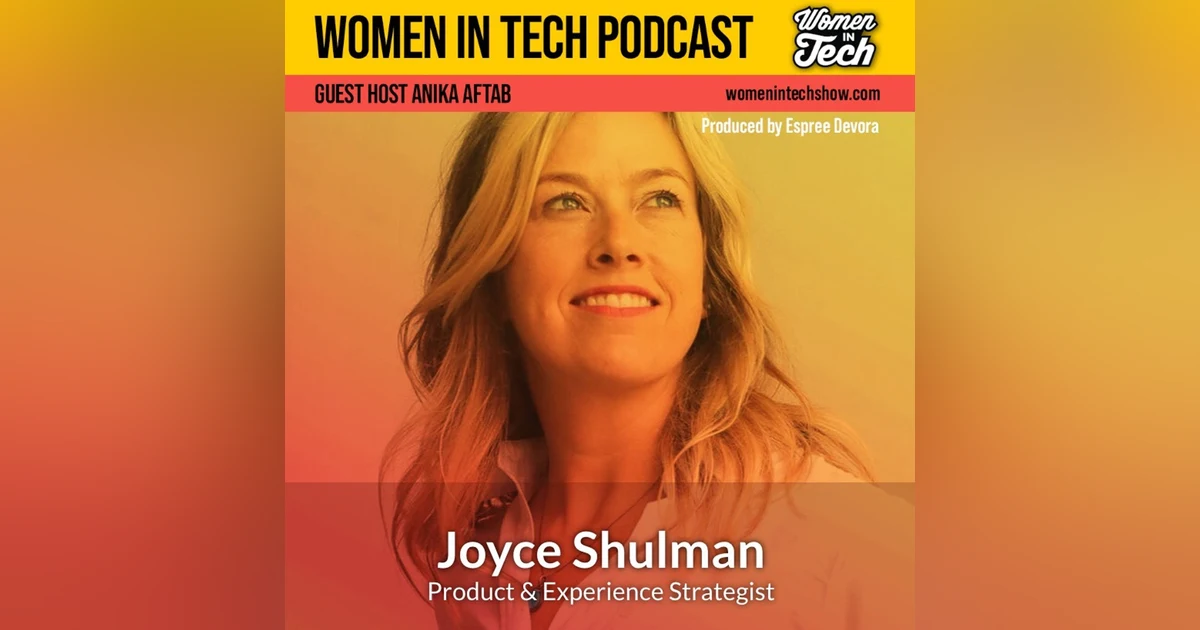 Joyce Shulman: AI and the Consumer Experience In Healthcare: Women In Tech California