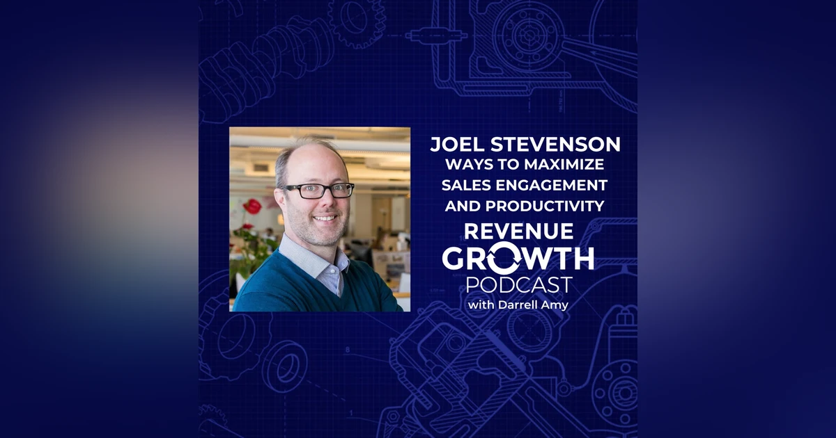 Joel Stevenson-Ways to Maximize Sales Engagement and Productivity