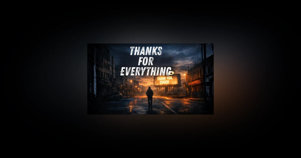 Thanks for Everything: When the World Ends Quietly