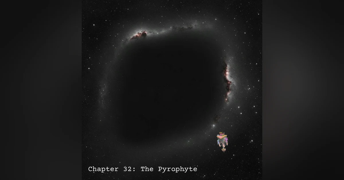 Chapter 32: The Pyrophyte