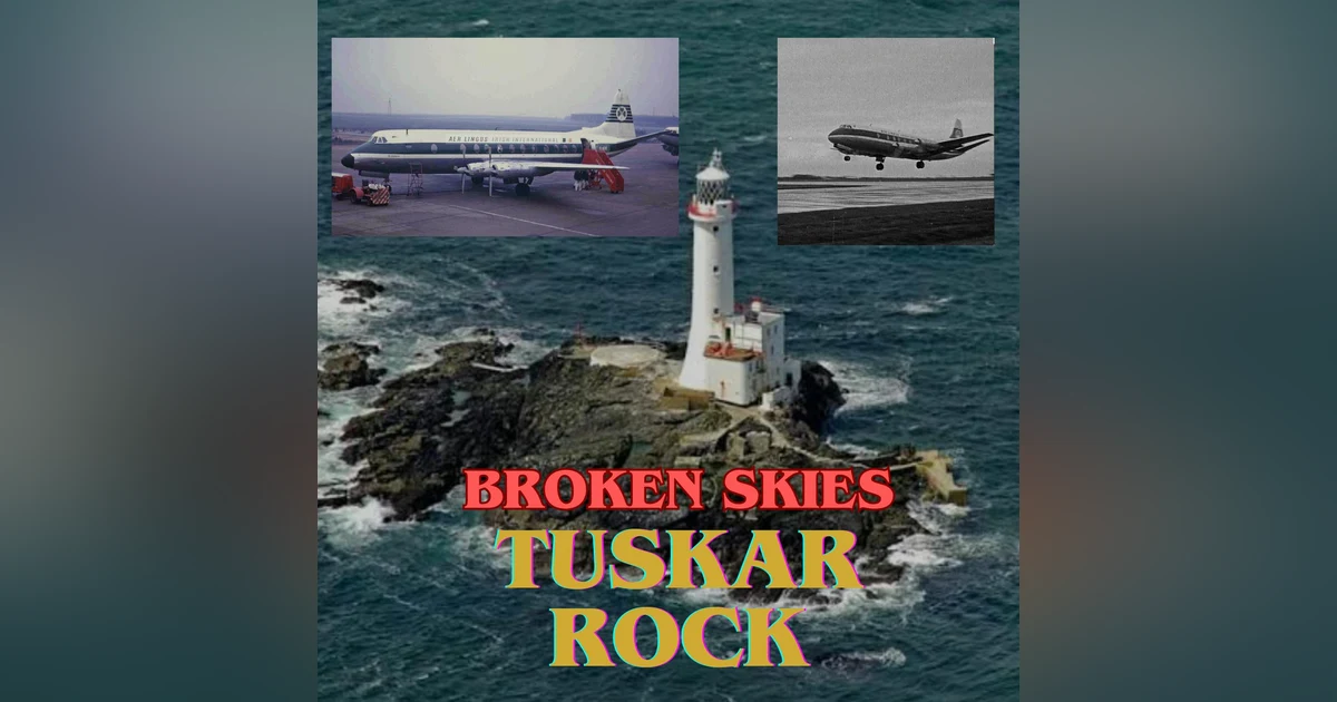 Broken Skies: Tuskar Rock