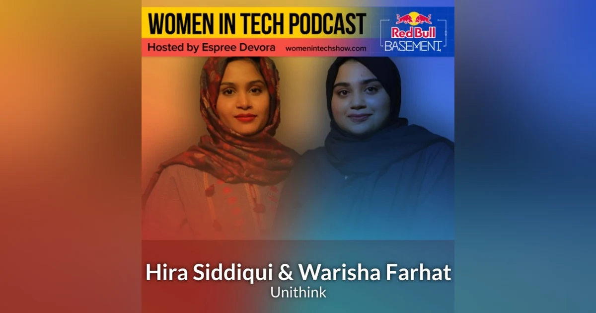 Hira Siddiqui & Warisha Farhat of Unithink: Red Bull Basement Special Edition