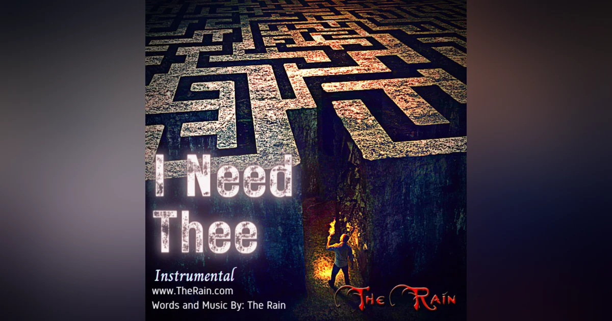 I Need Thee - Instrumental Version
