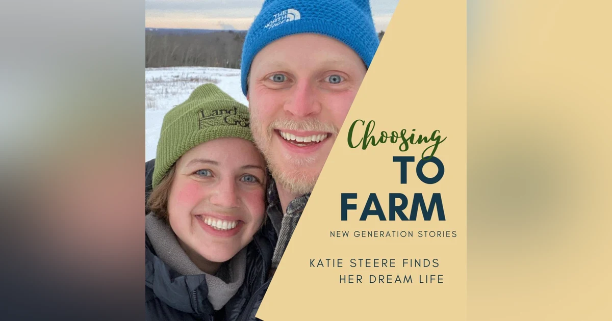 Katie Steere Finds Her Dream Life