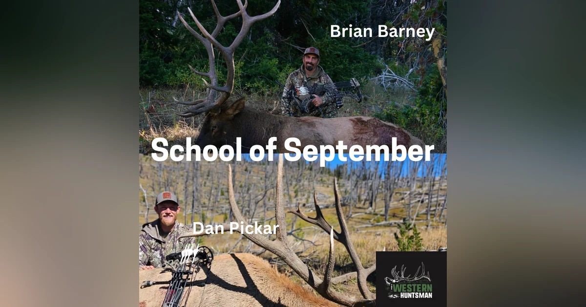 School of September with Brian Barney and Dan Pickar