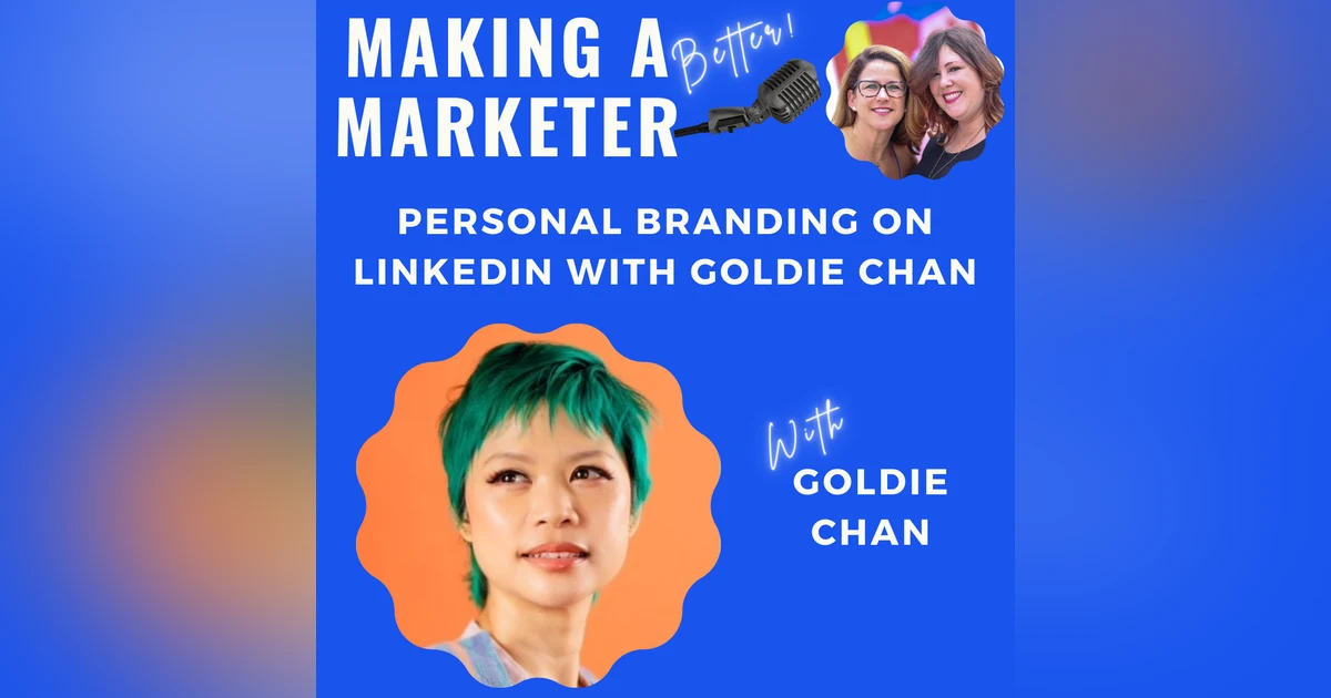 Personal Branding on LinkedIn with Goldie Chan