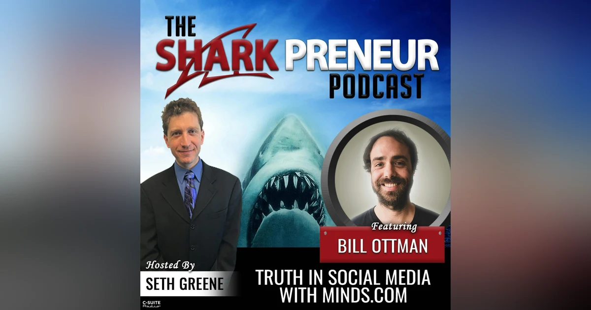 871: Truth in Social Media with Bill Ottman