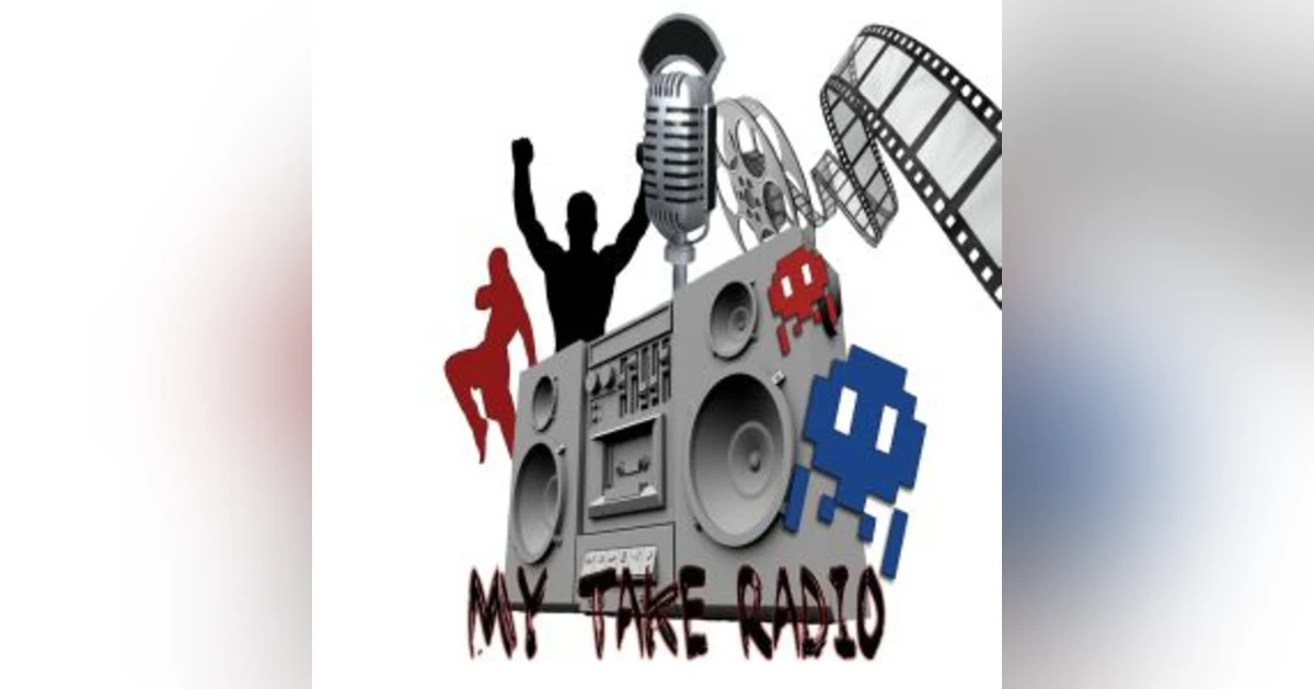 My Take Radio-Episode 180