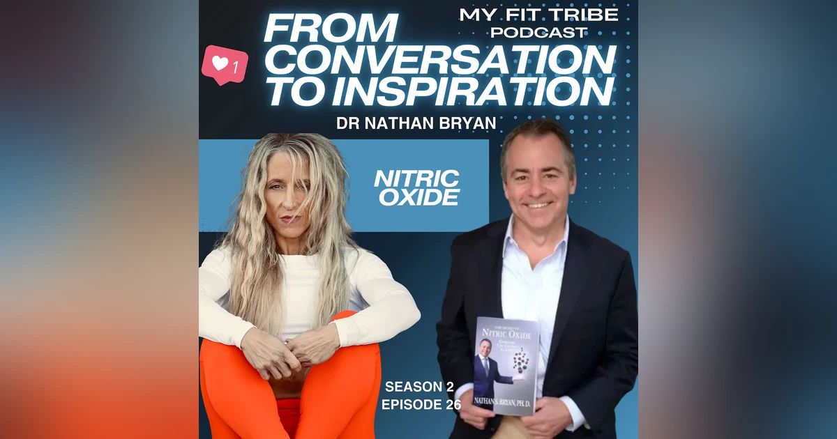 Dr Nathan Bryan- Nitric Oxide: What to know about this essential molecule!