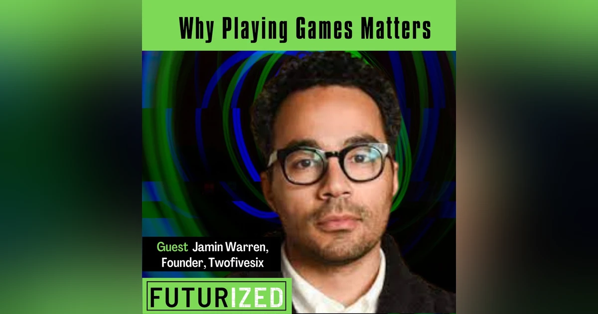 Why Playing Games Matters