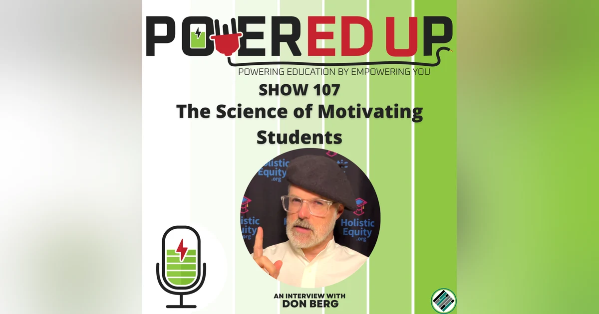 The Science of Motivating Students