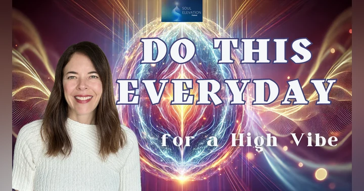 image for Do This to Sustain Your High Vibrational Frequency