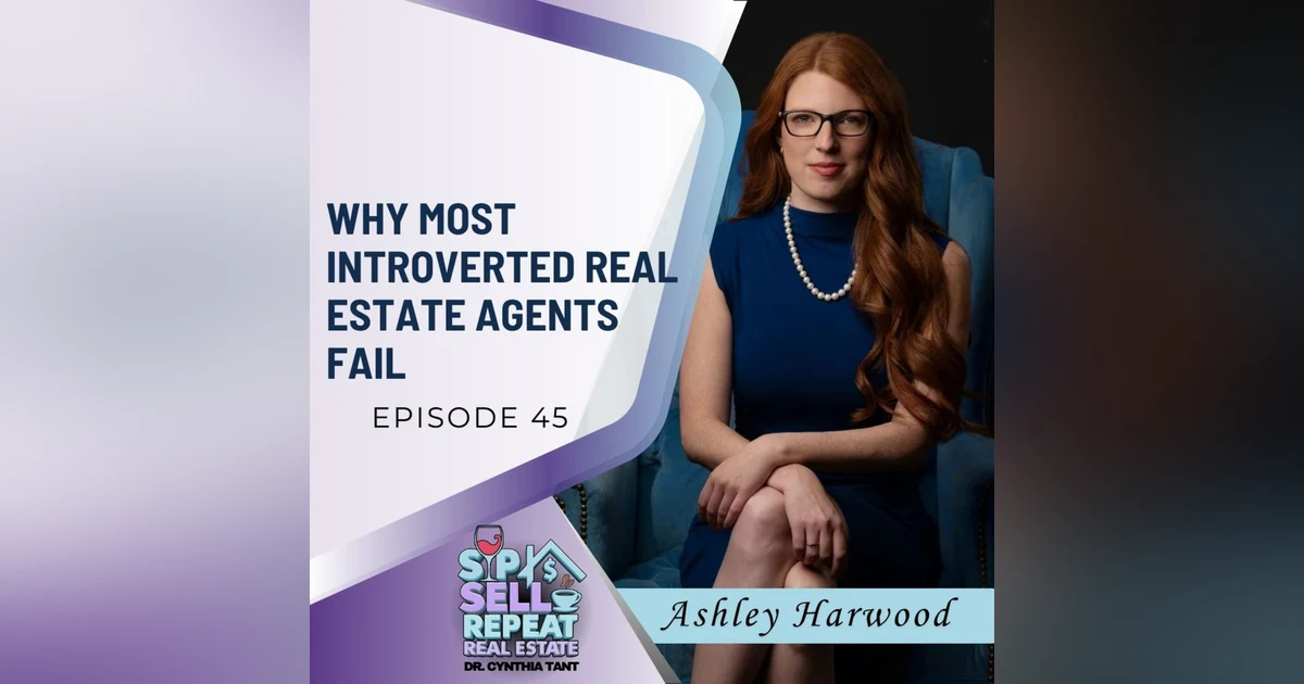 Why Most Introverted Real Estate Agents Fail