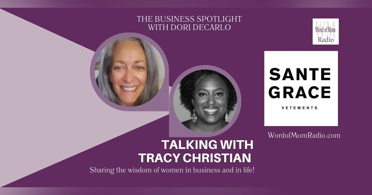 Tracy Christian Shares Sante Grace on The Business Spotlight with Dori DeCarlo