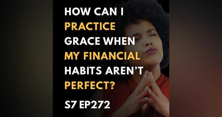 image for Embrace Grace, Not Perfection: A Journey to Financial Confidence