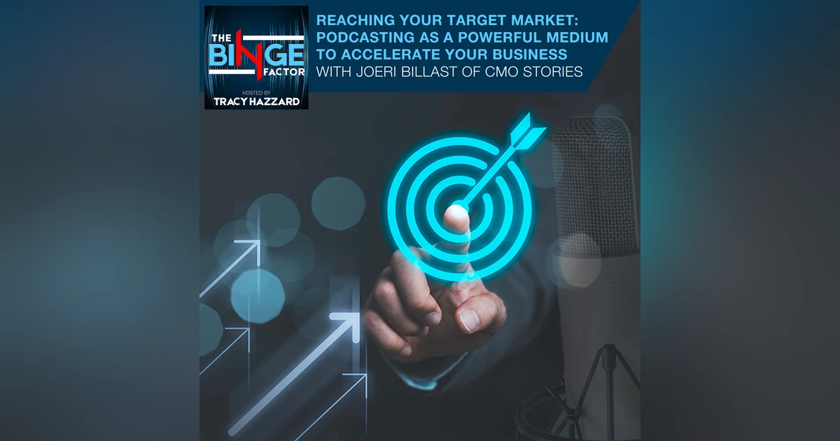 Reaching Your Target Market: Podcasting As A Powerful Medium To Accelerate Your Business With Joeri Billast Of CMO Stories