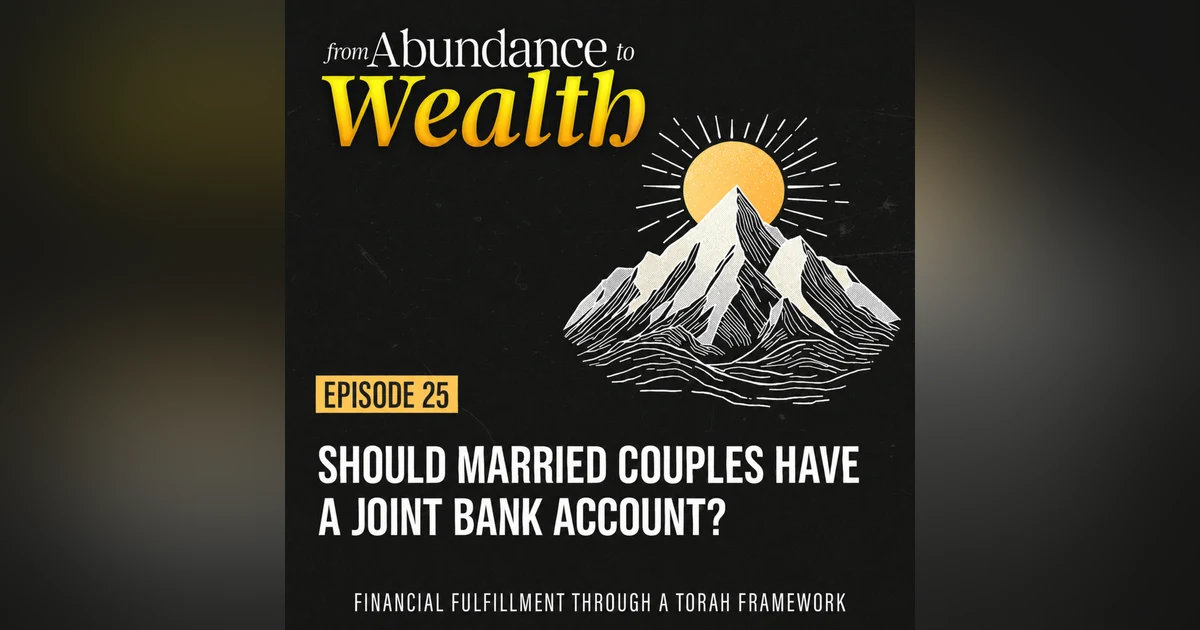 Should Married Couples Have a Joint Bank Account?