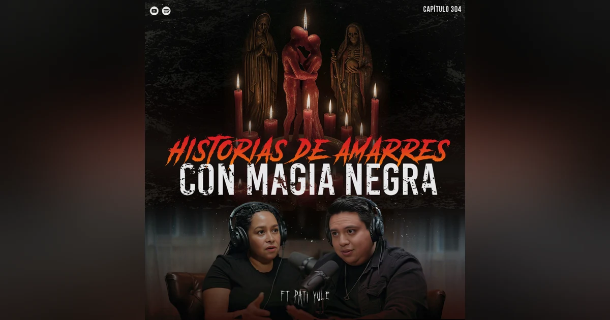 Historias de Amarres Malditos con Magia Negra | ¿Que Sacrificarías por Amor?