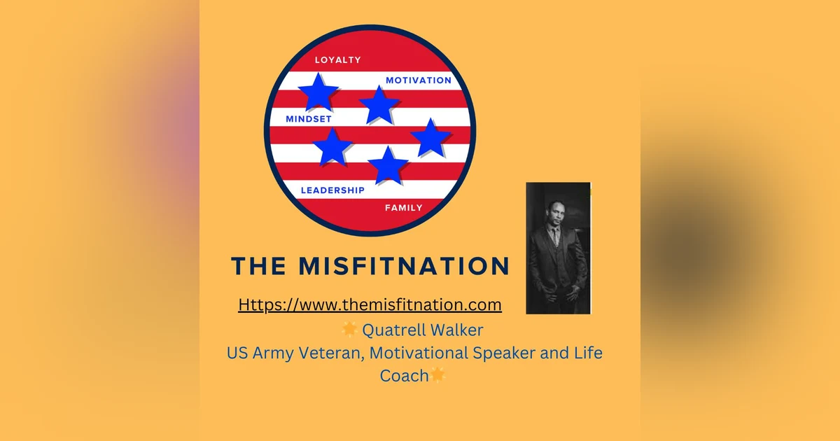 Cut From a Different Cloth: A Veteran's Journey to Service, Resilience, and Self-Discovery with Quatrell Walker