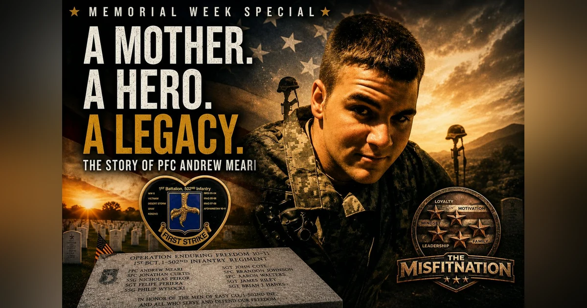 The Legacy of PFC Andrew Meari | Gold Star Mother Denise Williams Shares Her Son’s Story