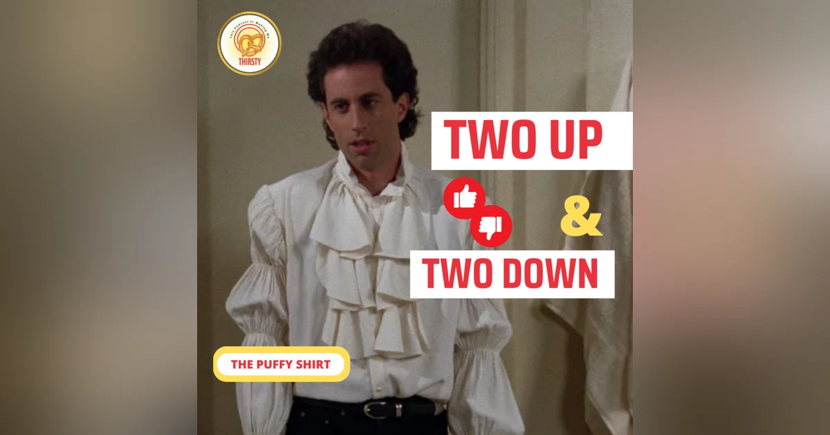Seinfeld Podcast | Two Up and Two Down | The Puffy Shirt
