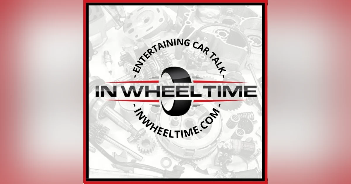 Classic Cars, and Future Collectibles with This Week In Auto History on In Wheel Time Car Talk