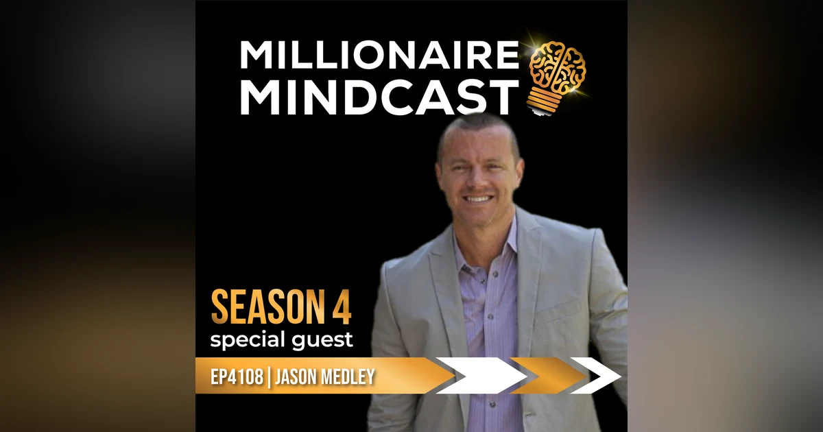 The Mastermind Principle, Creating Massive Results, and Building Momentum Amid COVID-19 | Jason Medley