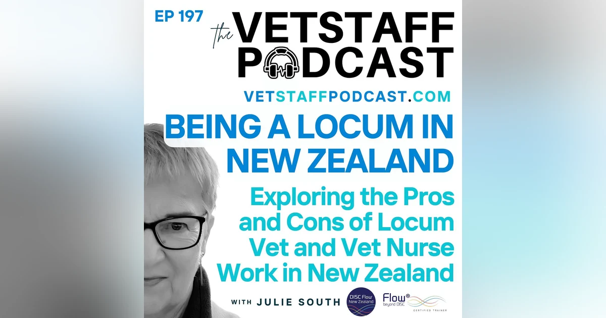 Exploring the Pros and Cons of Locum Vet Work in New Zealand: Insights and Connections with the Veterinary Community