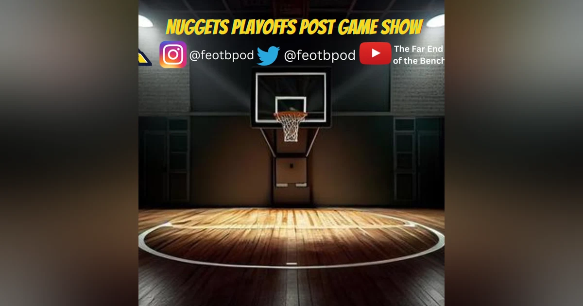 BONUS!-Bench Reaction Live: Nuggets Game 3 Breakdown