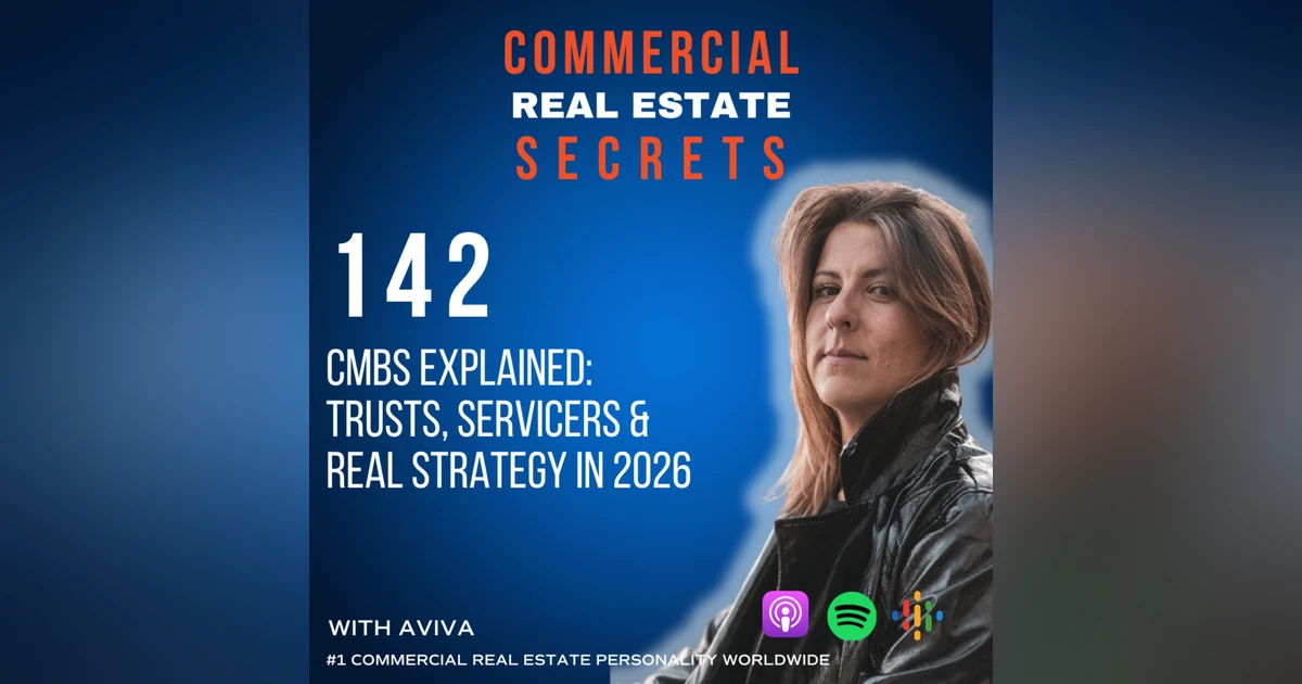 CMBS Explained: Trusts, Servicers & Real Strategy in 2026