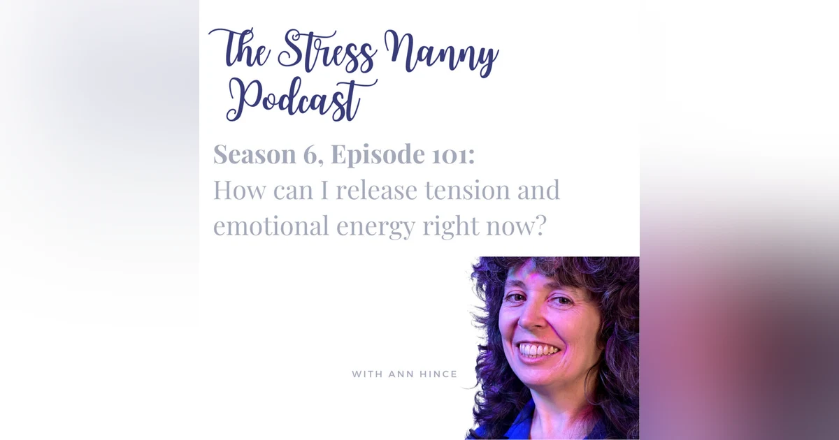 How can I release tension & emotional energy right now?
