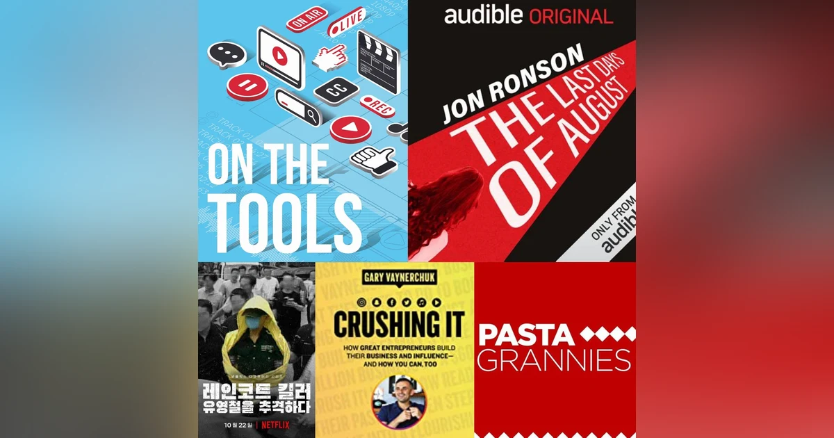 The Last Days of August; The Raincoat Killer; Crushing It; Pasta Grannies
