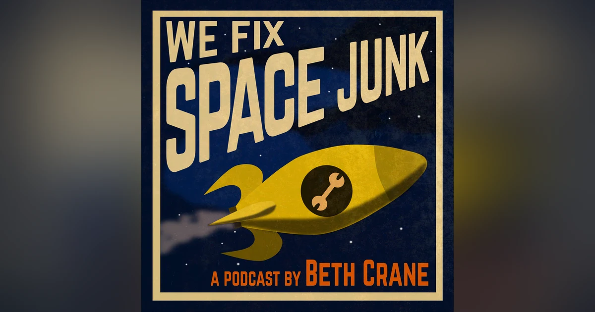 FEED DROP: We Fix Space Junk is Back!!