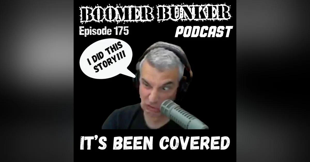 It's Been Covered | Episode 175