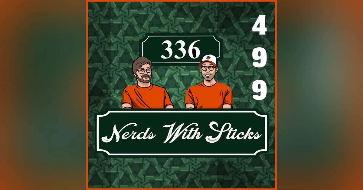 Pod 499 : Nerds With Sticks