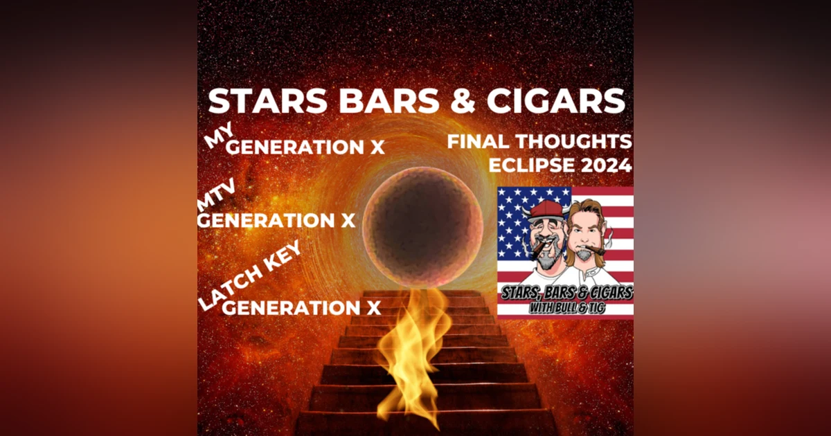 STARS BARS & CIGARS, EPISODE 33