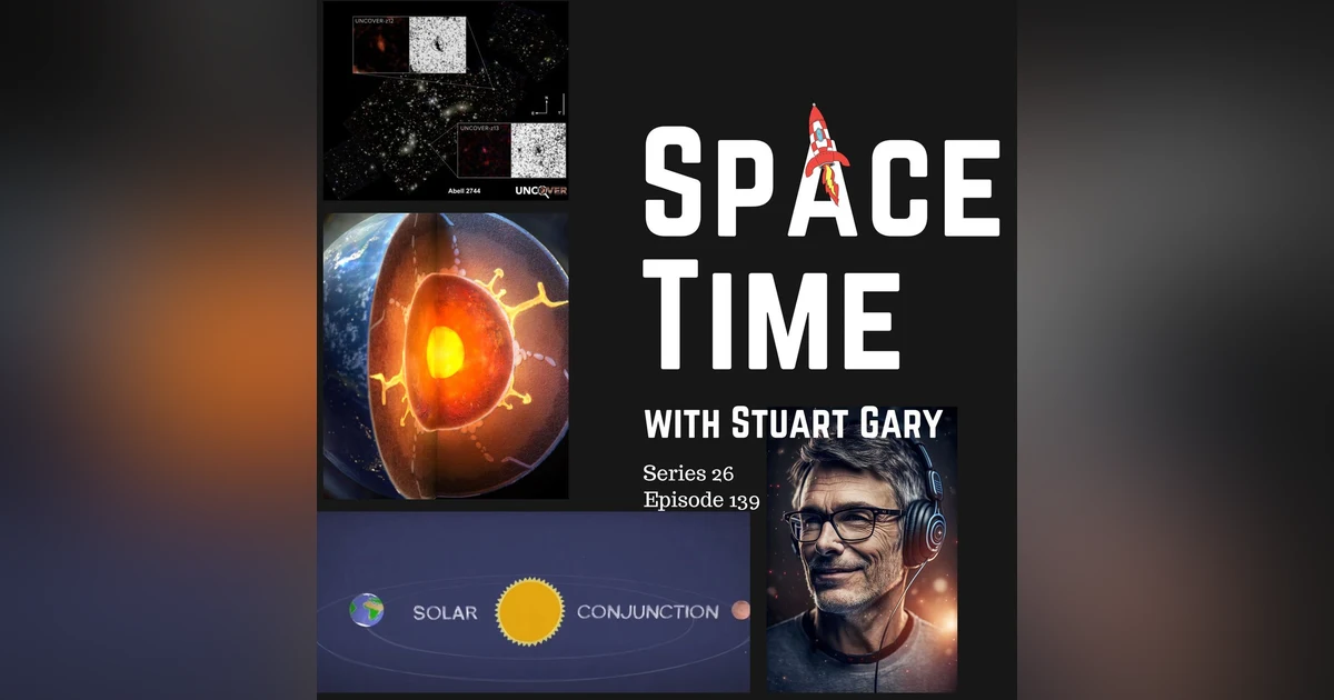 Ancient Galaxies // Earth's Surface Water // Mars Spacecraft | S26E139