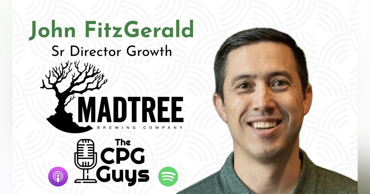 Purpose-Driven Growth with MadTree Brewing's John FitzGerald